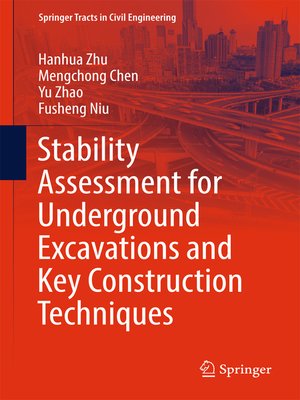 cover image of Stability Assessment for Underground Excavations and Key Construction Techniques